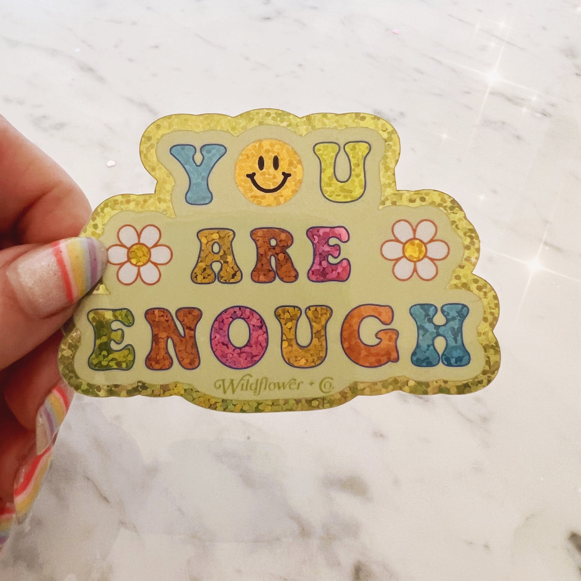 you are enough