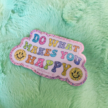 PC00159-MLT-OS - Do What Makes You Happy Sticker, Glitter - Wildflower + Co (1) green fur