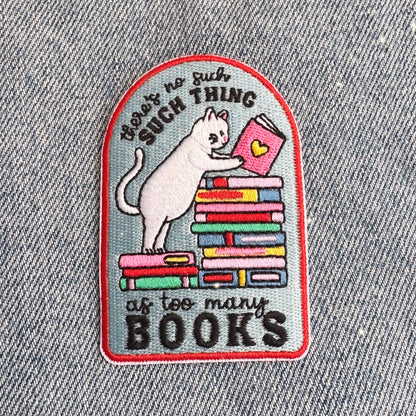 There's No Such Thing as Too Many Books Patch