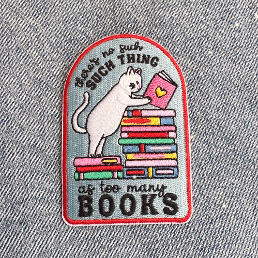 There's No Such Thing as Too Many Books Patch