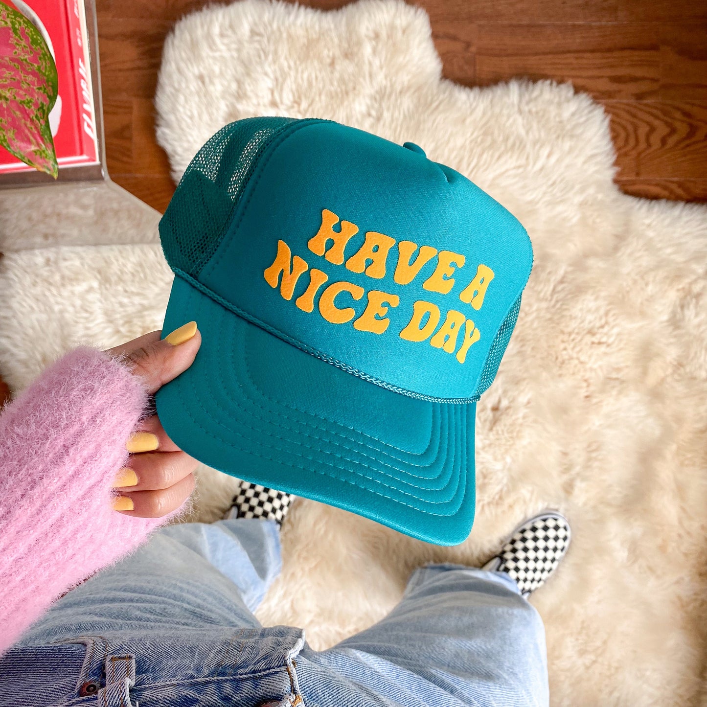 Have A Nice Day Trucker Hat