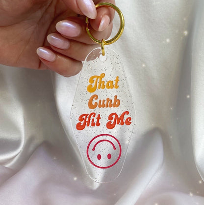 that curb hit me glitter motel keychain