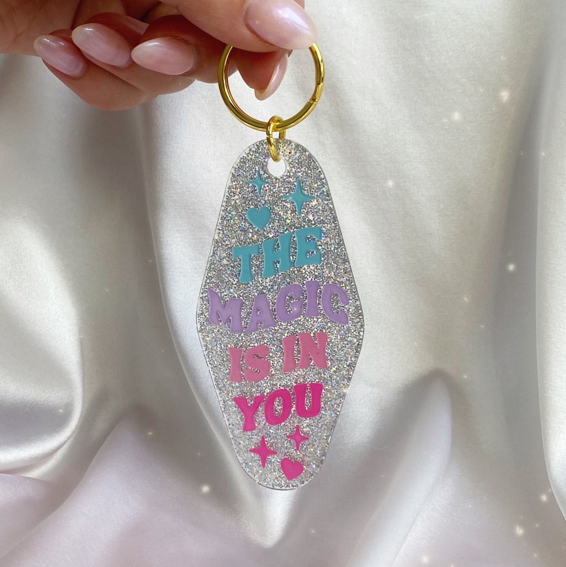 the magic is in you glitter motel keychain